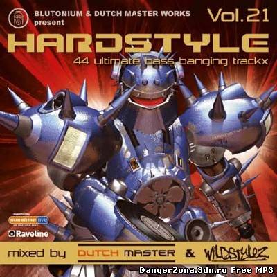 Hardstyle Vol 21 (Presented by Blutonium and Dutch Master) (2010)
