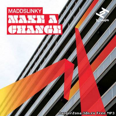 Maddslinky - Make A Change (2010)