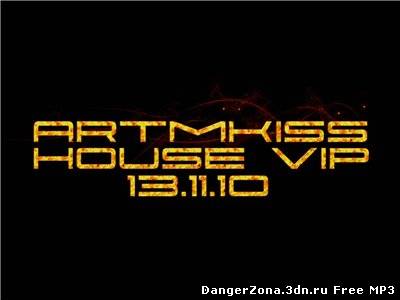 House Vip (13.11.10)