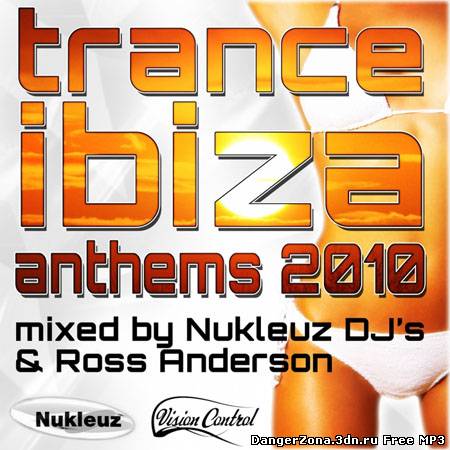 VA - Trance: Ibiza Anthems 2010 (unmixed tracks) (2010)