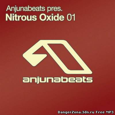 Anjunabeats pres. Nitrous Oxide Vol.1 (2010)