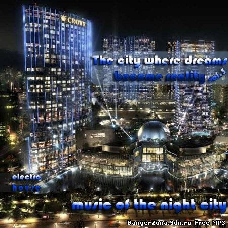 The city where dreams become reality vol.3 (2010)