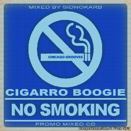 SidNoKarb – Cigarro Boogie