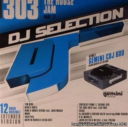 DJ Selection Vol 303: The House Jam Part 77