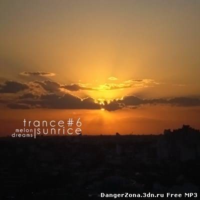 Trance Sunrice #6 (2010)