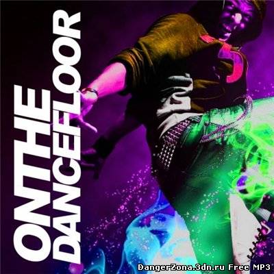 On The Dancefloor (2010)