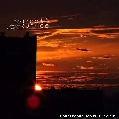 Trance Sunrice #5 (2010)