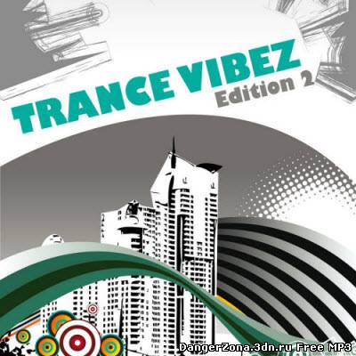 Trance Vibez Edition 2 (2010)