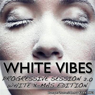 White Vibes (Progressive Session 2 0) (2010)