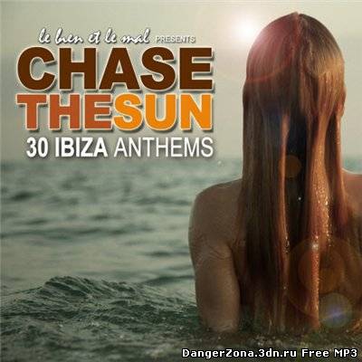 Chase The Sun (2010)